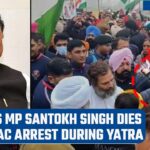 During Bharat Jodo Yatra, Congress MP Santokh Singh passes away; Rahul Gandhi rushes to the hospital.