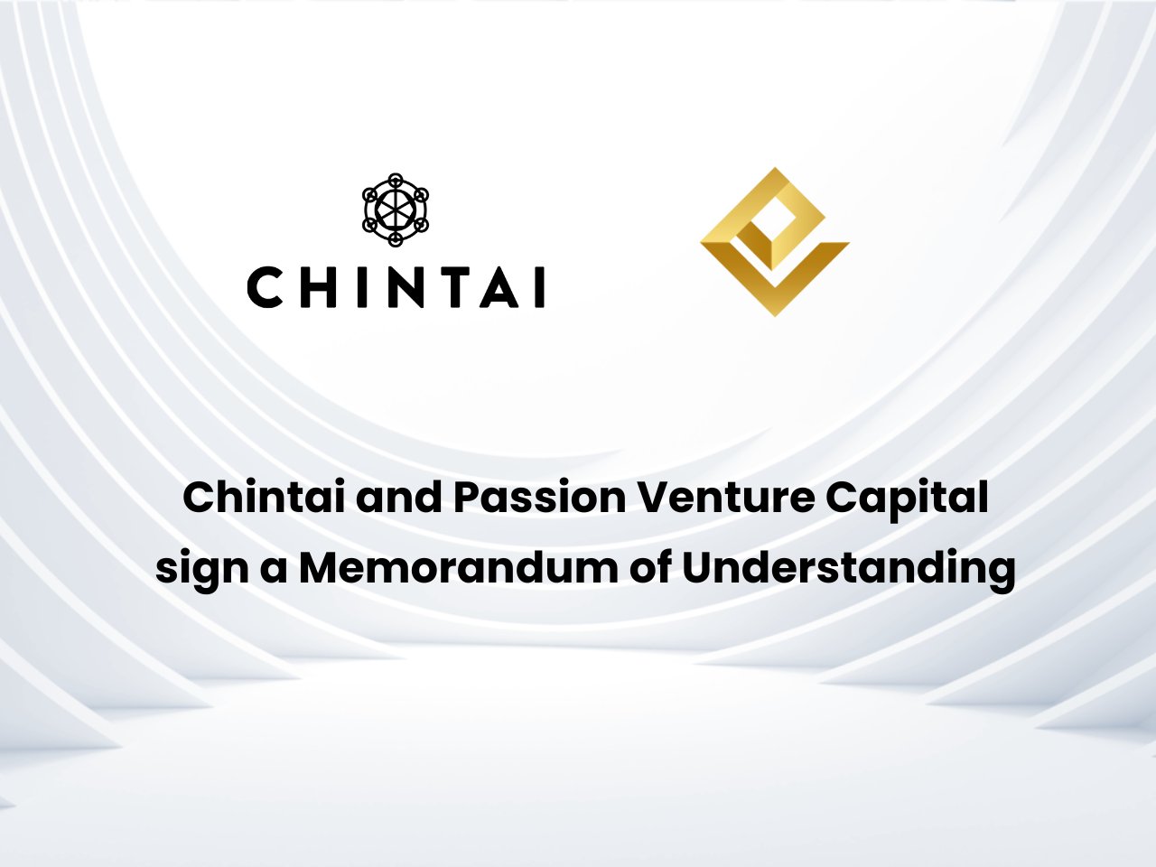 Chintai and Passion Venture Capital have signed an agreement in Singapore to combine traditional financing with blockchain technology.