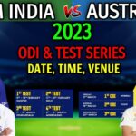 IND vs. AUS series: India vs. Australia test and ODI Series Date.