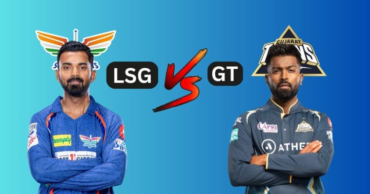 LSG vs GT IPL 2023