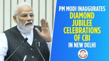 PM Modi will inaugurate off CBI's diamond jubilee celebrations