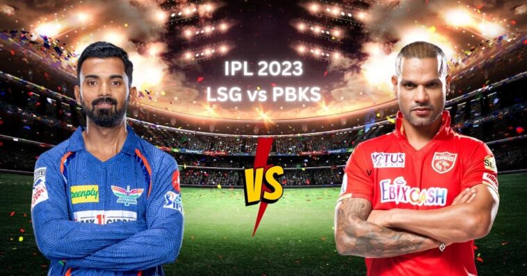 LSG vs PBKS IPL 2023