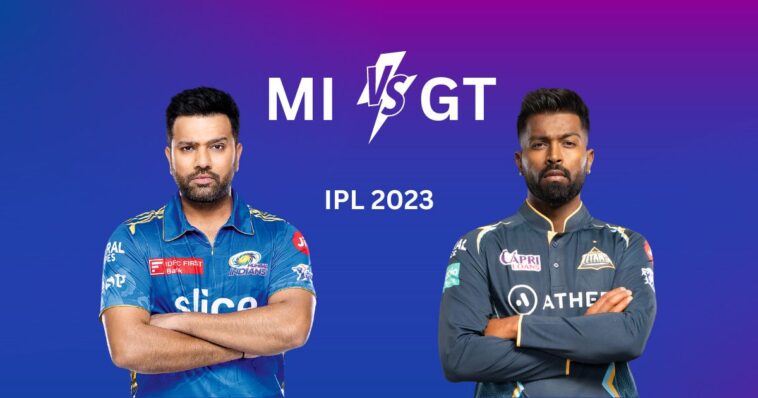 MI vs GT IPL 2023