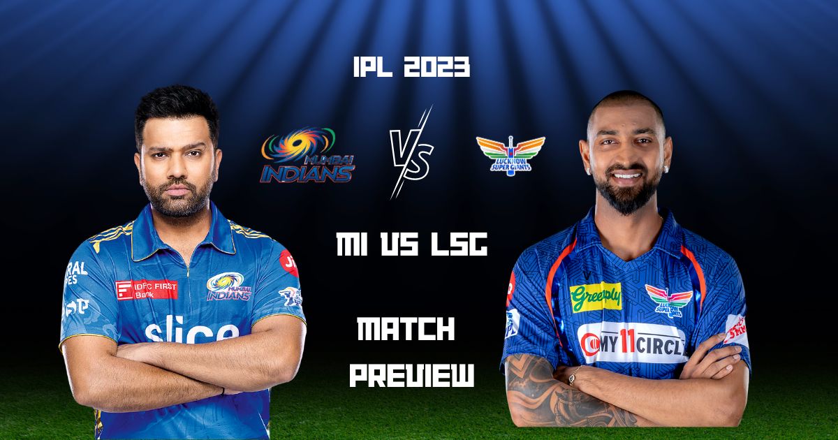 IPL 2023 MI VS LSG