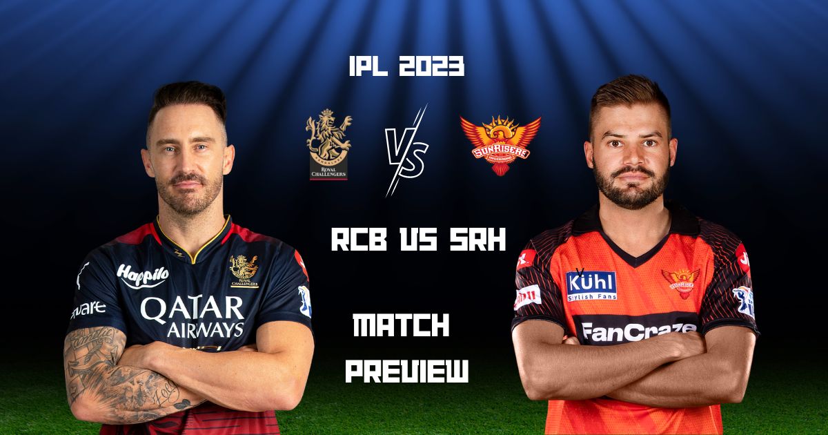 RCB VS SRH IPL 2023