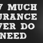 How much life insurance protection do you require?