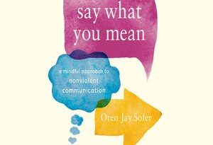BOOK: Say What You Mean": A Practical Guide to Effective Communication
