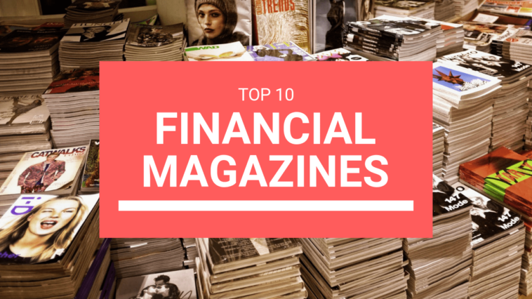 TOP 10 FINANCIAL MAGAZINES IN INDIA IN 2023