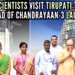 Day before launch of Chandrayaan-3, team of ISRO scientists prays at Tirupati temple