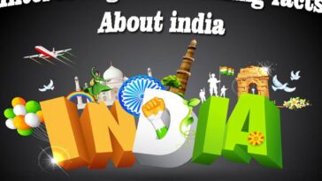 Interesting Facts About India