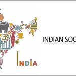 Indian Society and Ways of Living Organization of Social Life in India