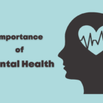 The Importance of Mental Health