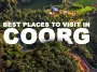 Coorg, Karnataka: The Scotland of India