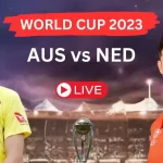 AUS vs NED World Cup 2023