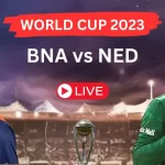 BAN vs NED World Cup 2023