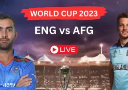 ENG vs AFG World Cup 2023