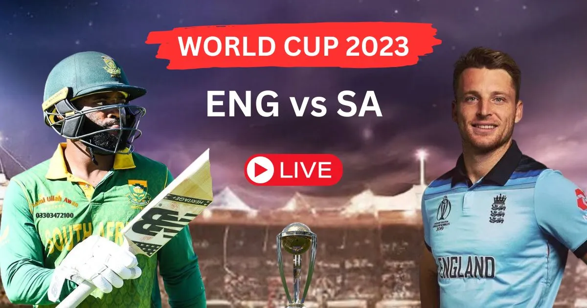 ENG vs SA World Cup 2023