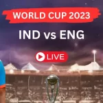 IND vs ENG World Cup 2023: