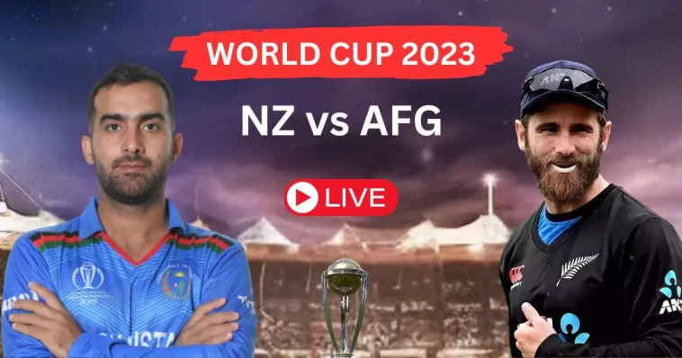 NZ vs AFG ODI World Cup 2023