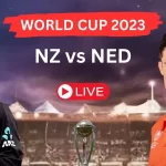 NZ vs NED World Cup 2023