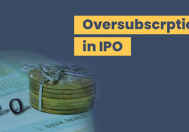 What is Oversubscription In IPO