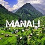 Manali: A picturesque hill station in the Himalayas