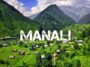 Manali: A picturesque hill station in the Himalayas