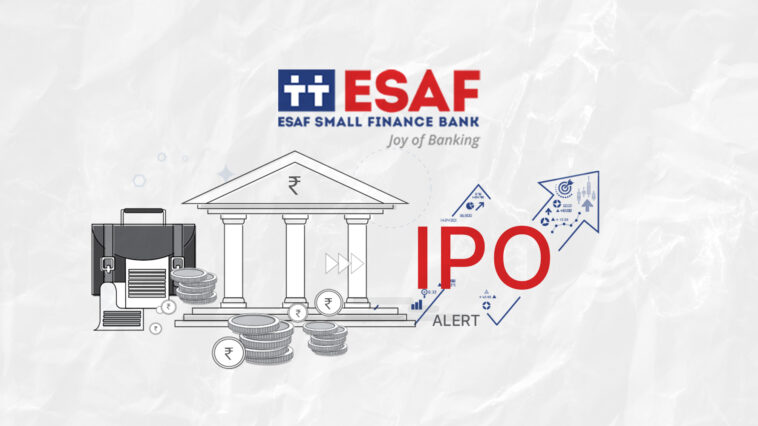 ESAF Small Finance Bank IPO: Check Issue Size, Date and Price Band
