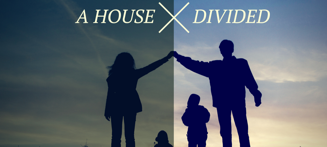 A House Divided
