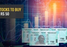 Best Stocks to Buy Under Rs 50 in 2023