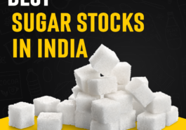 Best Sugar Stocks to Buy In India 2023