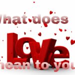 What Does Love Mean?